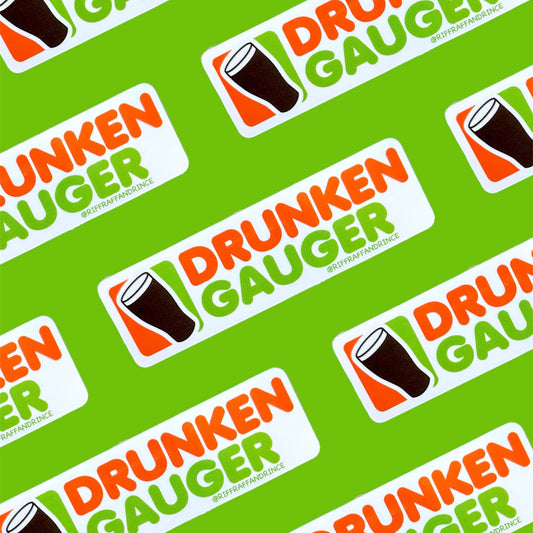 Dunkin' Drunken Gauger Sticker